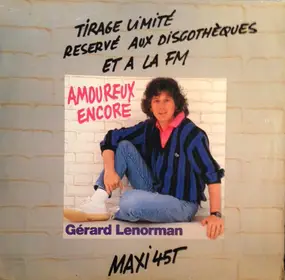 Gerard Lenorman - Amoureux Encore