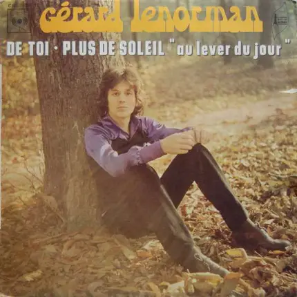Gérard Lenorman - De Toi • Plus De Soleil 'Au Lever De Jour'