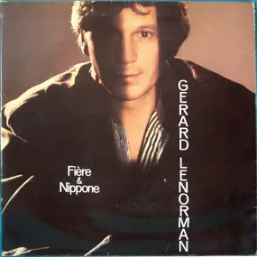 Gerard Lenorman - Fière Et Nippone