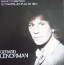 7inch Vinyl Single - Gérard Lenorman - Pierrot Chanteur / Tu T'rappelles Plus De Rien