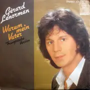 7inch Vinyl Single - Gérard Lenorman - Warum Mein Vater
