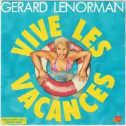 Gérard Lenorman - Vive Les Vacances