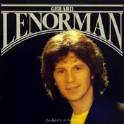 Gerard Lenorman - La Clairière De L'Enfance