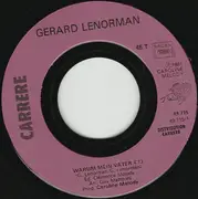 7inch Vinyl Single - Gérard Lenorman - Warum Mein Vater (Pourquoi Mon Père)