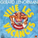 7inch Vinyl Single - Gérard Lenorman - Vive Les Vacances