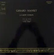 Gérard Manset - La Mort d'Orion