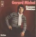 7inch Vinyl Single - Gerard Michel - Einsames Mädchen