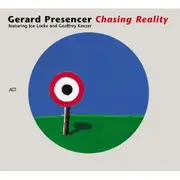 CD - Gerard Presencer - Chasing Reality - Digipak