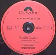 12inch Vinyl Single - Gérard Presgurvic - Qu'Est Ce Que Tu Dis? / Son Disque Préféré