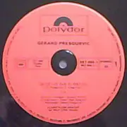 12inch Vinyl Single - Gérard Presgurvic - Qu'Est Ce Que Tu Dis? / Son Disque Préféré