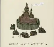 Gerard & The Watchmen - Wooden Castles