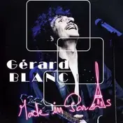 Gerard Blanc - Made in Paris