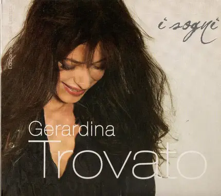 Gerardina Trovato - I Sogni