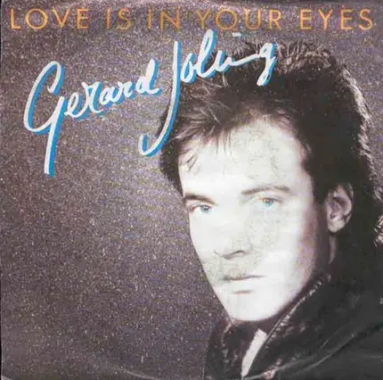 Gerard Joling - Love Is in Your Eyes