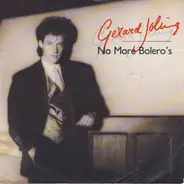 Gerard Joling - No More Bolero's / December In July