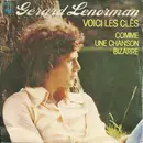 7'' - Gérard Lenorman - Voici Les Clés / Comme Une Chanson Bizarre