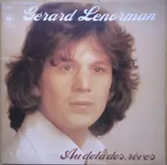 Gérard Lenorman - Au Delà Des Rêves