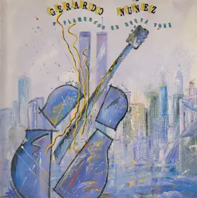 Gerardo Nunez - Flamencos En Nueva York