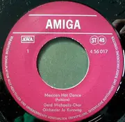 7inch Vinyl Single - Gerd Michaelis-Chor , Orchester Joachim Kurzweg - Mexican Hat Dance / Down By The Riverside