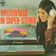Gerd Michaelis-Chor Und Orchester Gerhard Kneifel - Welterfolge In Super-Stereo