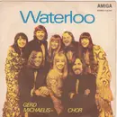 7inch Vinyl Single - Gerd Michaelis-Chor - Waterloo