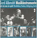 LP - Gerd Albrecht - Musikinstrumente Und Wie Man Sie Spielt Blechbläser, Pauken, Schlagzeug, Harfe 2