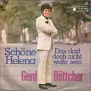 7inch Vinyl Single - Gerd Böttcher - Schöne Helena