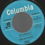 7inch Vinyl Single - Gerd Böttcher - Bei Elisabeth