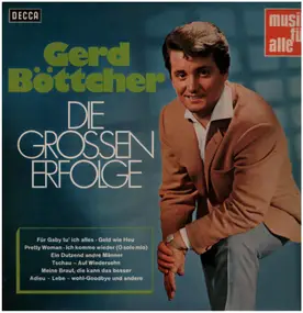 Gerd Böttcher - Die Grossen Erfolge