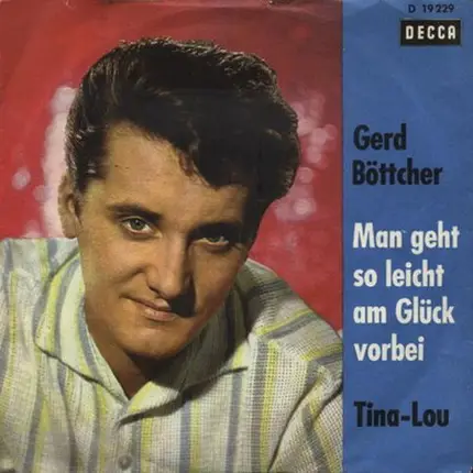 Gerd Böttcher - Man Geht So Leicht Am Glück Vorbei
