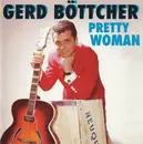 CD - Gerd Böttcher - Pretty Woman