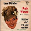 7inch Vinyl Single - Gerd Böttcher - Pretty Woman