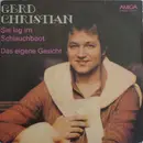 7inch Vinyl Single - Gerd Christian - Sie Lag Im Schlauchboot / Das Eigene Gesicht