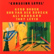 Gerd Dudek - Crossing Level