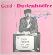 LP - Gerd Dudenhöffer - Ich Brauch Kenn Fernseh - Signed Copy