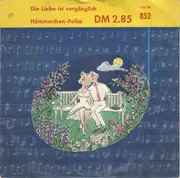 7inch Vinyl Single - Gerd Fitz - Die Liebe Ist Vergänglich / Hämmerchen-Polka