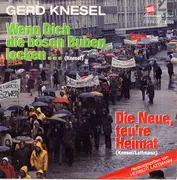 7inch Vinyl Single - Gerd Knesel - Wenn Dich Die Bösen Buben Locken... / Die Neue, Teu're Heimat