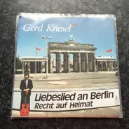 Gerd Knesel - Liebeslied An Berlin