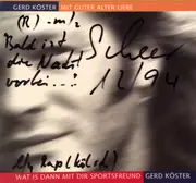 CD Single - Gerd Köster - Mit Guter Alter Liebe / Wat Is Dann Mit Dir Sportsfreund