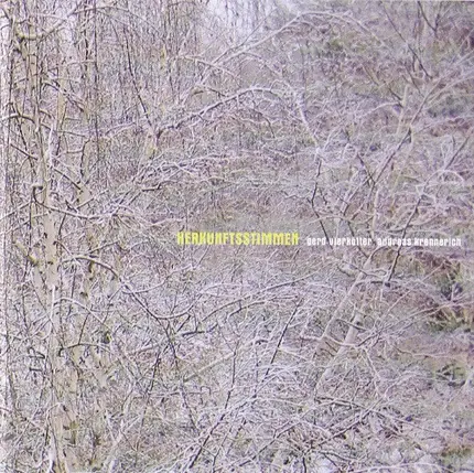 Gerd Vierkötter , Andreas Krennerich - Herkunftsstimmen