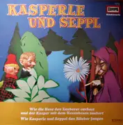 LP - Gerd von Haßler - Kasperle Und Seppl