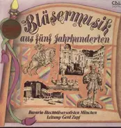 Purcell / Mouret / Bruckner / Orff a.o. - Bläsermusik aus fünf Jahrhunderten