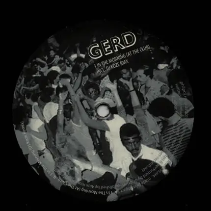 Gerd - 1 In The Morning (At The Club)