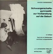 LP - Gerda Hermanns - Schwangerschaftsgymnastik zur Vorbereitung auf die Geburt