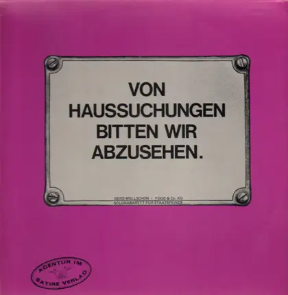 Gerd Wollschon - Von Haussuchungen Bitten Wir Abzusehen