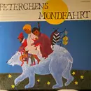 LP - Kinder-Hörspiel - Peterchens Mondfahrt