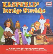 Kinder-Hörspiel - Kasperles Lustige Streiche