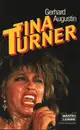 Paperback - Gerhard Augustin - Tina Turner - Originalausgabe