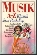 Gerhard Buchner - Musik a - z: Musikgeschichte, Instrumentenkunde, berühmte Komponisten und Interpreten, Jazz - Rock
