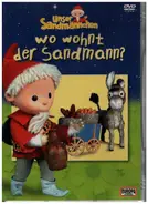 Gerhard Behrendt a.o. - Unser Sandmännchen Folge 3: Wo wohnt der Sandmann?